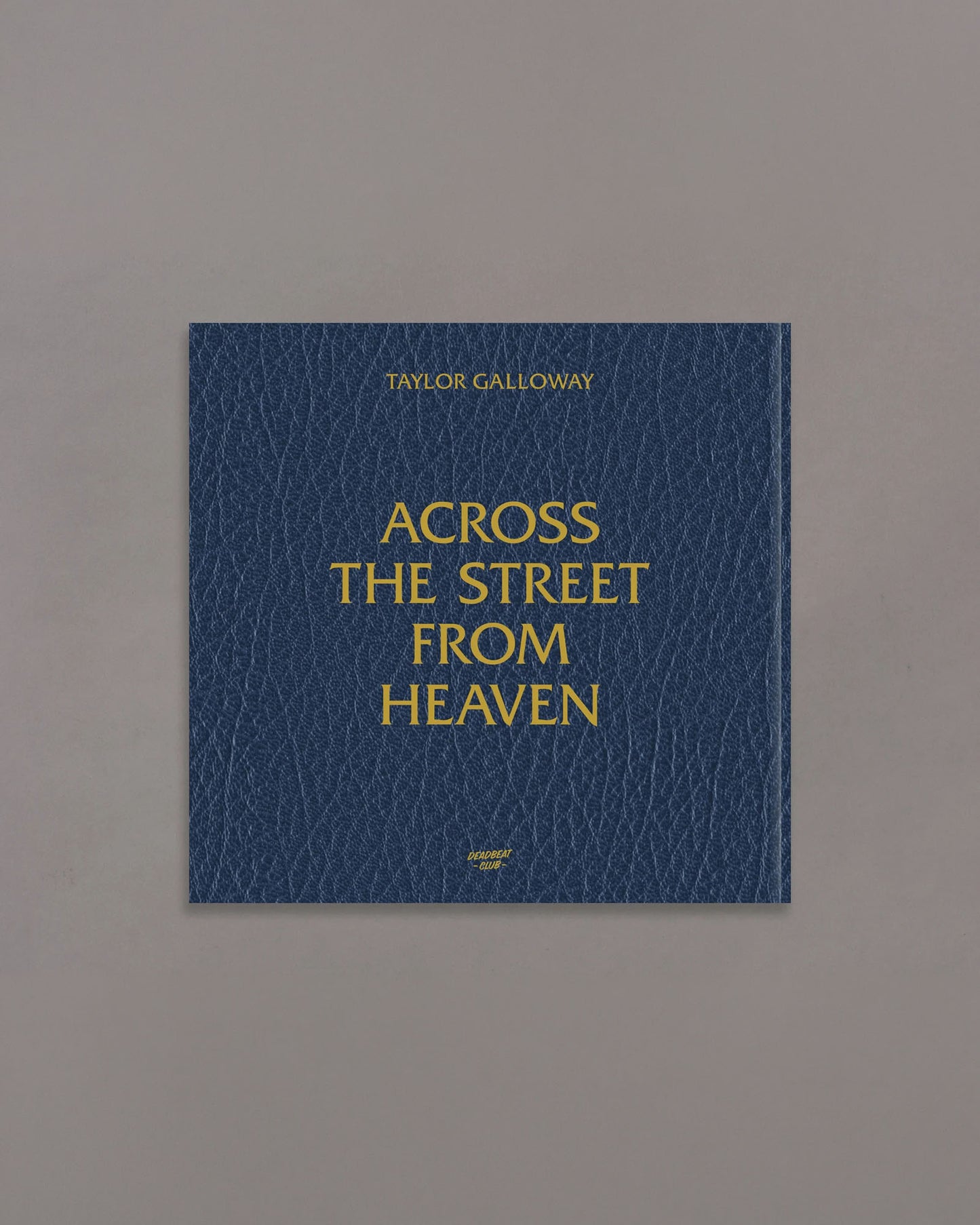 across the street from Heaven (PRE-ORDER)