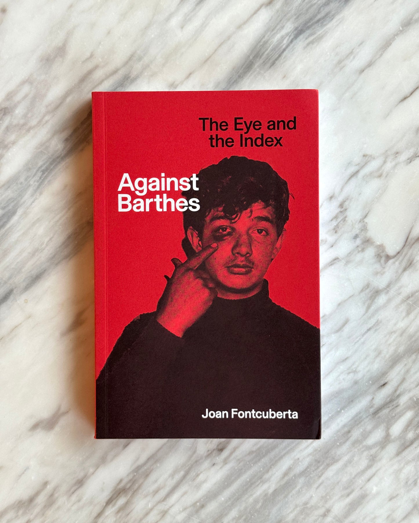 Against Barthes: The Eye and the Index