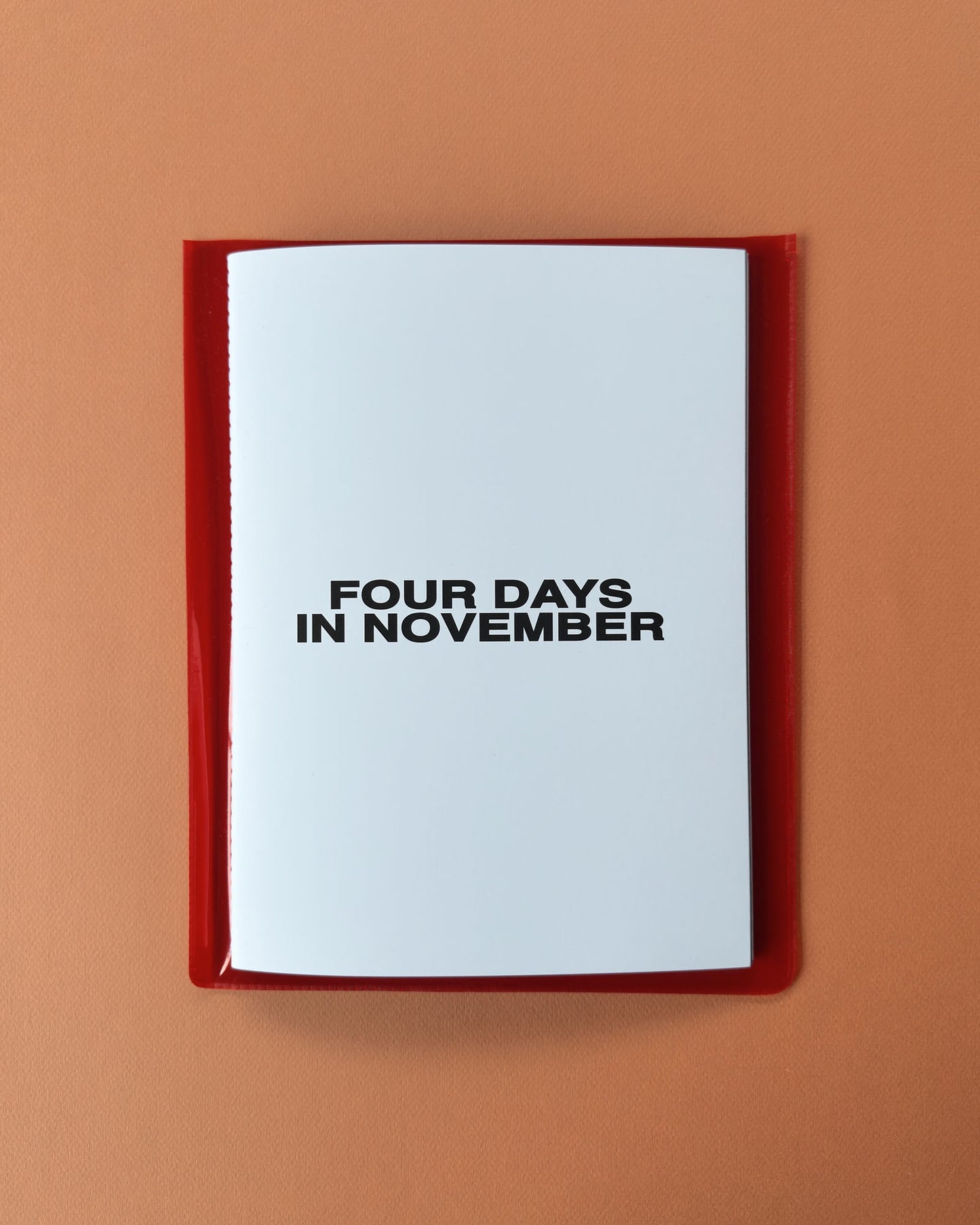 Four Days in November (Signed)