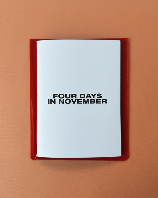 Four Days in November (Signed)
