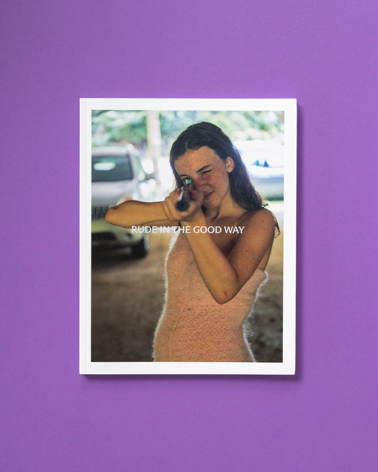 Rude in the Good Way