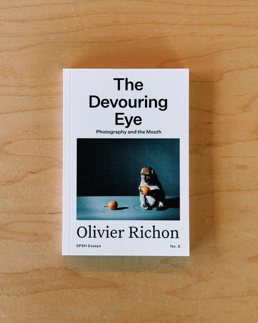 The Devouring Eye: Photography and the Mouth