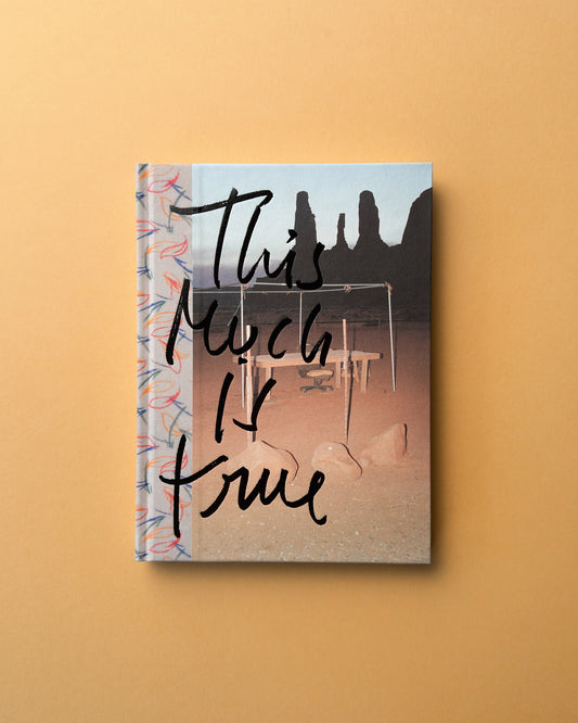 THIS MUCH IS TRUE by Albert Elm